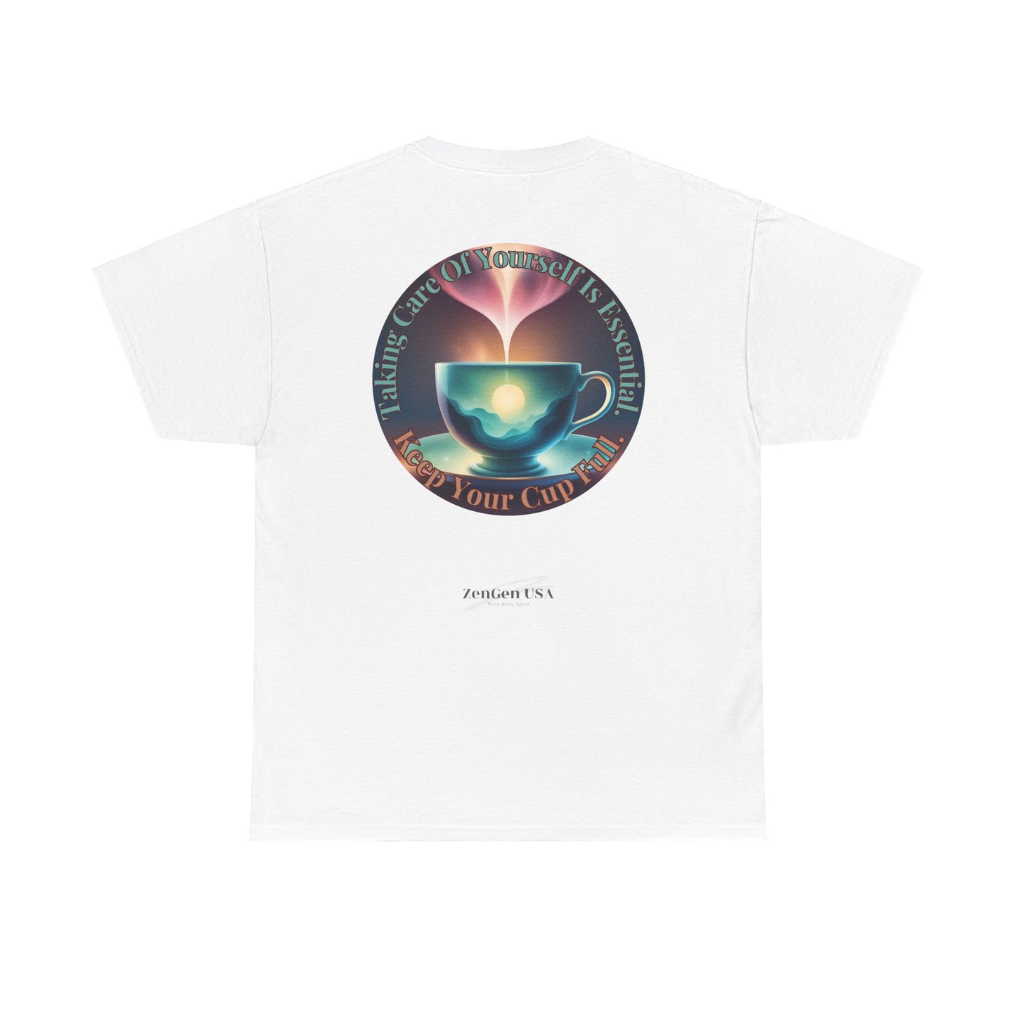 Keep Your Cup Full Unisex Heavy Cotton Zen Graphic Tee | 12 Colors To Choose | ZenGen - ZenGen USA