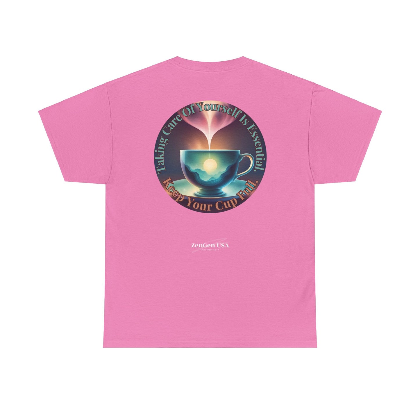 Keep Your Cup Full Unisex Heavy Cotton Zen Graphic Tee | 12 Colors To Choose | ZenGen - ZenGen USA