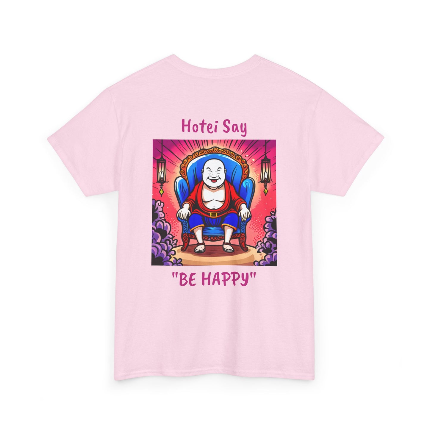 BE HAPPY - Unisex Heavy Cotton Tee - ZenGen USA - Hotei Laughing Buddha