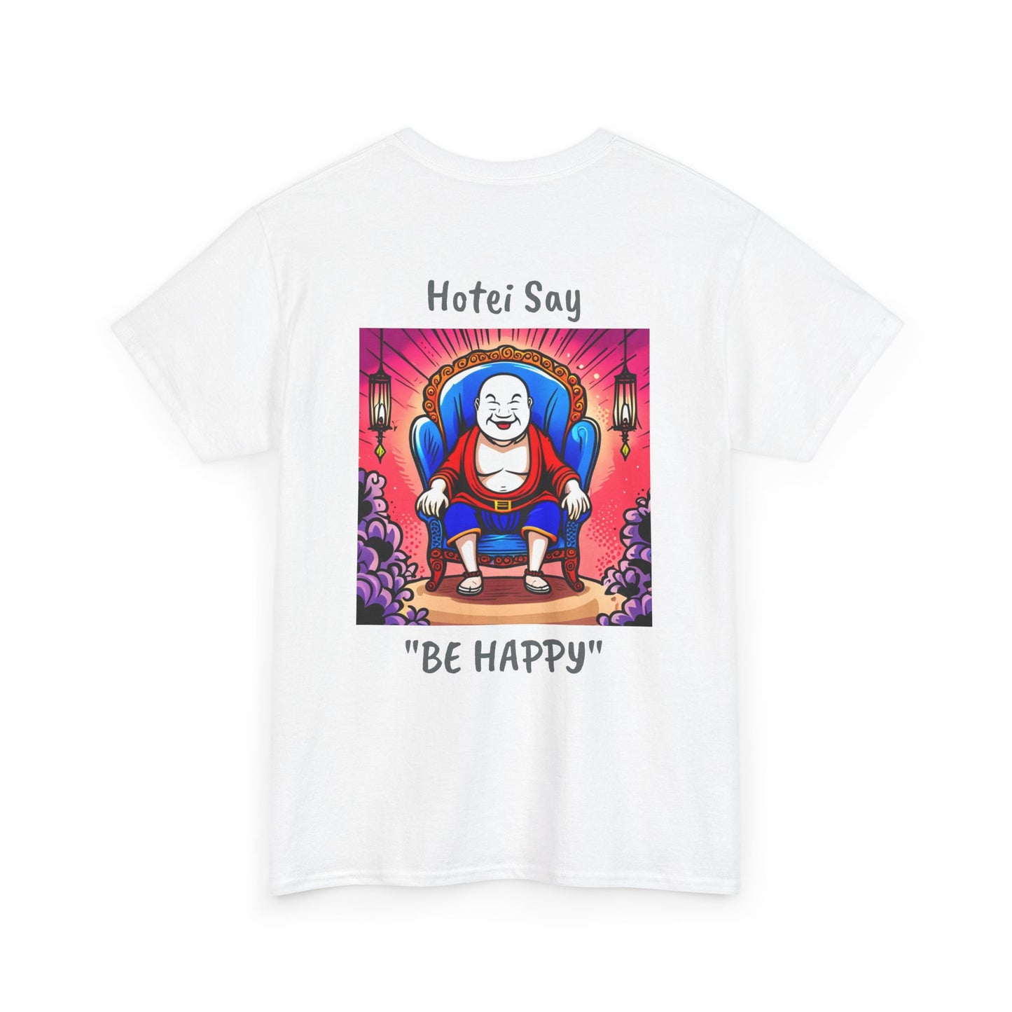 BE HAPPY - Unisex Heavy Cotton Tee - ZenGen USA - Hotei Laughing Buddha