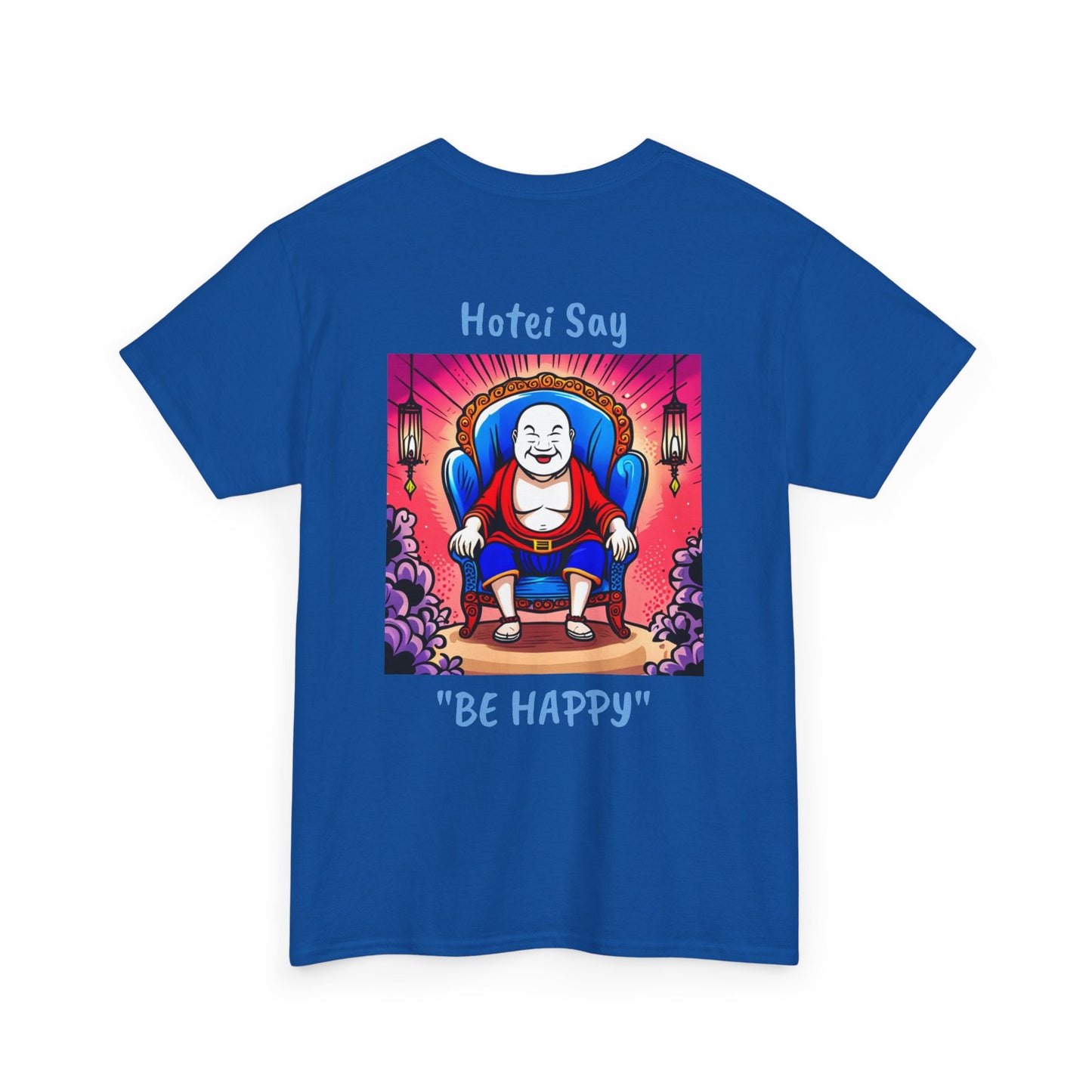 BE HAPPY - Unisex Heavy Cotton Tee - ZenGen USA - Hotei Laughing Buddha