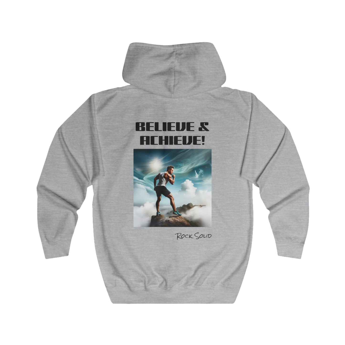 Unisex Full Zip Hoodie - ROCK SOLID "Believe & Achieve!" - ZenGen USA