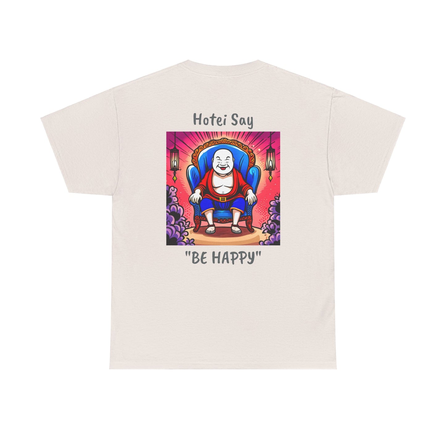 BE HAPPY - Unisex Heavy Cotton Tee - ZenGen USA - Hotei Laughing Buddha